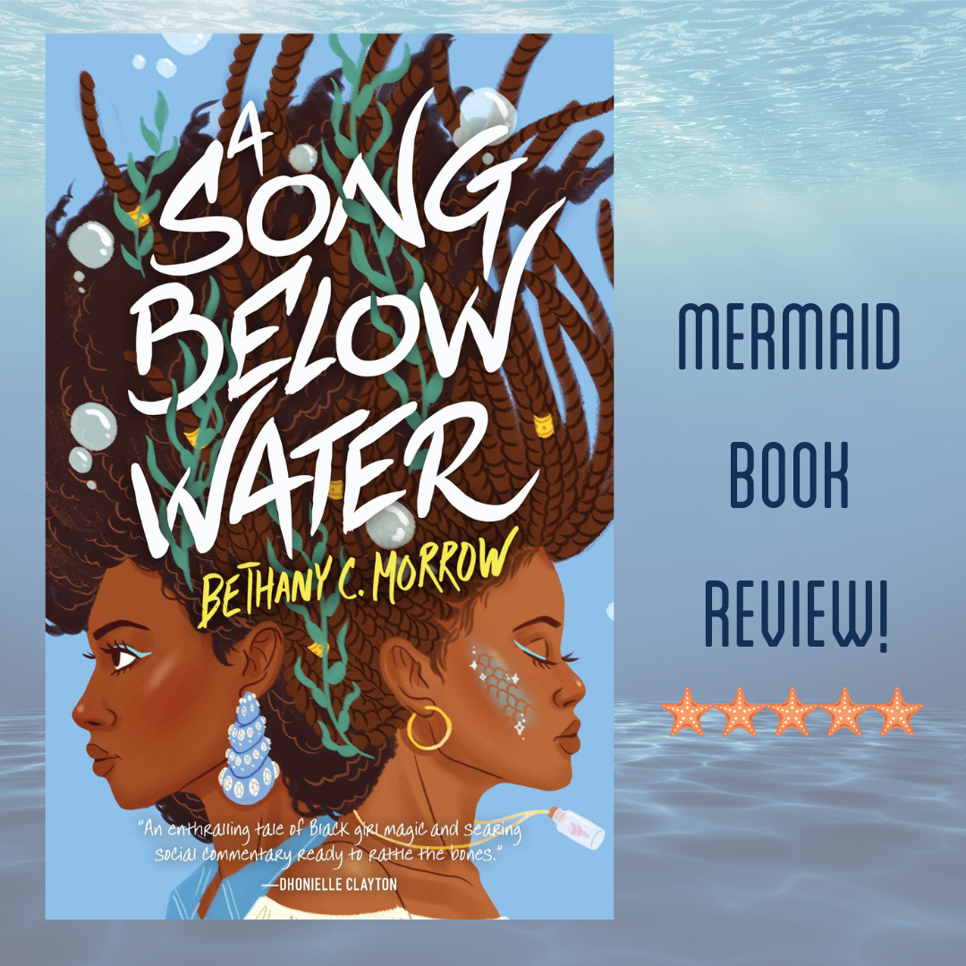 Merworld News Book Review A Song Below Water by Bethany C. Morrow